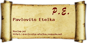 Pavlovits Etelka névjegykártya